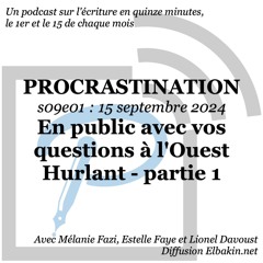 Procrastination Saison 9