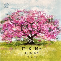 U & Me