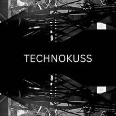 TECHNOKUSS