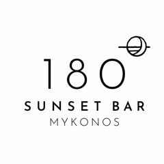 180 Sunset Bar - Mykonos Nights