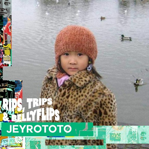 Rips, Trips & Bellyflips Ft Jeyrototo -3rd April 2024