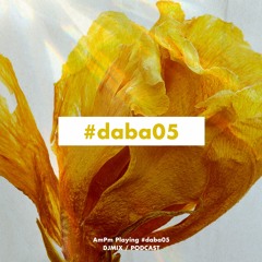 AmPm Playing #daba05