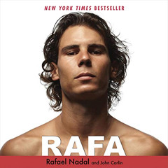 [VIEW] PDF 📒 Rafa by  Rafael Nadal,John Carlin,Bernardo Cubria,Nicholas Guy Smith,Ha