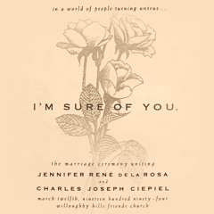 Sure Of You (Charles & Jenny's Wedding Song)