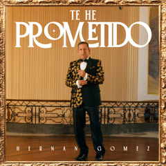 Te He Prometido