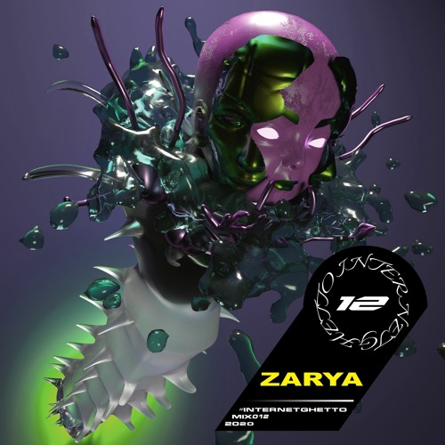 #INTERNETGHETTO MIX #12 // ZARYA