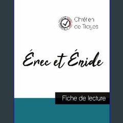 (DOWNLOAD PDF)$$ ✨ Érec et Énide de Chrétien de Troyes (fiche de lecture et analyse complète de l'