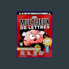 PDF [READ] 📖 Livre Multijeux de Lettres pour Adultes Fortiches: Cahier d'activités de 200 jeux de