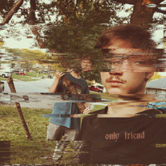 Only Friend (Wallows Cover)