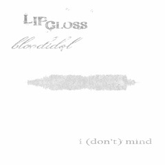 i (don't) mind (prod. bloodidol)