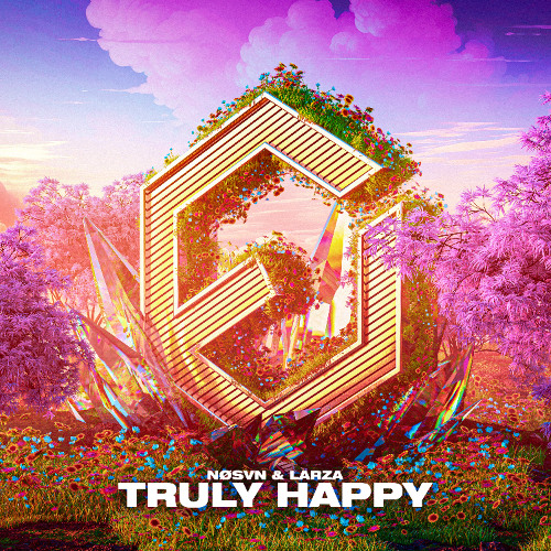 NØSVN & Larza - Truly Happy