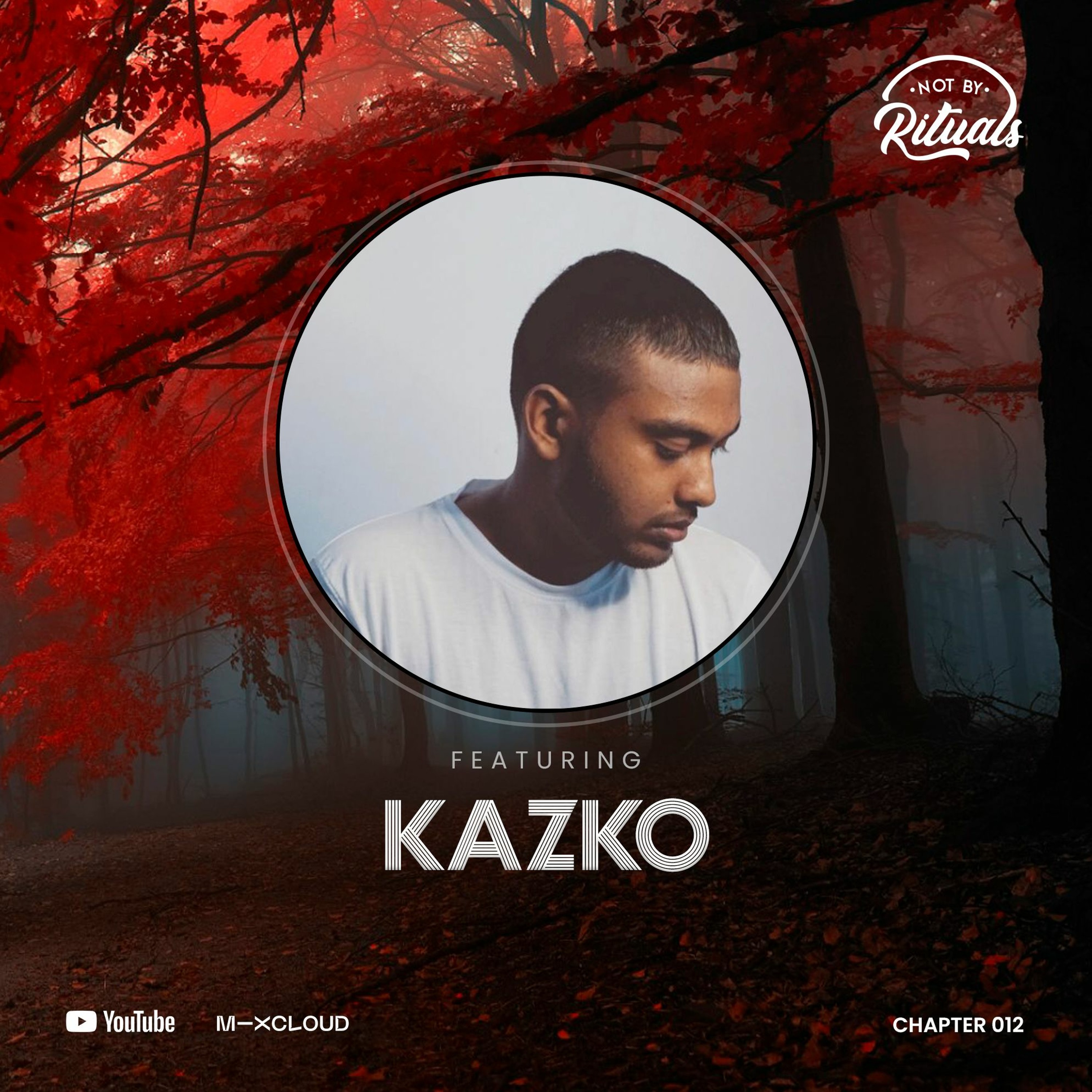 KAZKO is Not by Rituals | Chapter 012 episode artwork