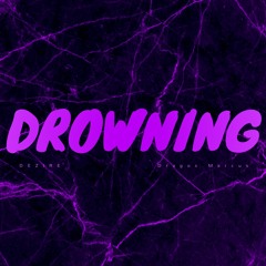 DROWNING (prod. Dragos Marcus)