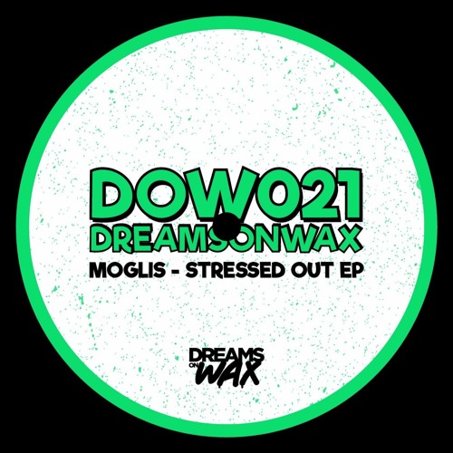 Moglis - Stressed Out (Original Mix)
