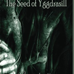 [PDF]❤️DOWNLOAD⚡️ The Seed Of Yggdrasill