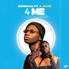 4 Me (feat. A Mose)