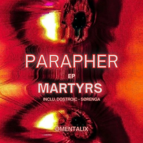 PARAPHER - VULGAR TORMENTS (SØRENGA REMIX)