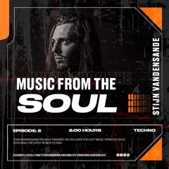 Music From The Soul Techno // RadioCast 002 // Stijn Vandensande // Peaktime & Hypnotic ID''s