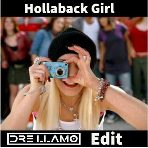 Gwen Stefani vs OwnBoss, BYOR - Hollaback Girl (Dre Llamo Edit)