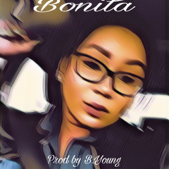 Bonita (prod. B.Young)