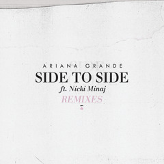 Ariana Grande - Side To Side (Slushii Remix) [feat. Nicki Minaj]