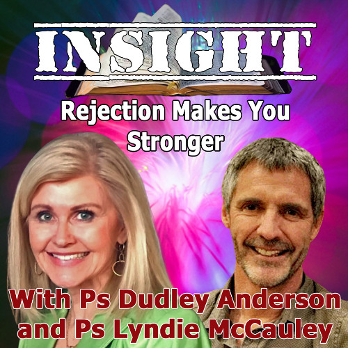 IN#13 Insight with Lydie McCauley - Rejection Makes You Stronger