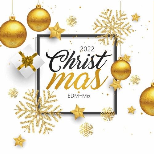 Stream Christmas-EDM-Mix 2022 by DJ KAS by DJ KAS | Listen online for free  on SoundCloud