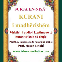 004 SURJA EN-NISÂ’ - KURANI i madhërishëm - Përkthimi audio i kuptimeve të Kuranit Fisnik në shqip