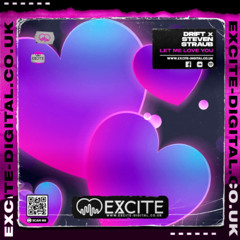 DRIFT X STEVEN STRAUB - LET ME LOVE YOU (RADIO EDIT)