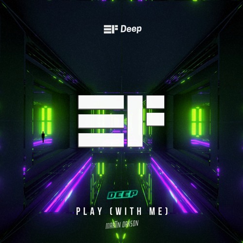 Martin Oakson - Play (With Me)
