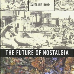 Free read✔ The Future of Nostalgia