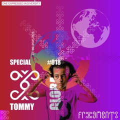 Global Frxgments: INDIE TECHNO with legendary DJ Tommy #018
