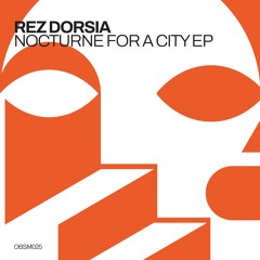 Rez Dorsia - Nocturne For A City