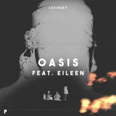 Oasis (feat. Eileen)
