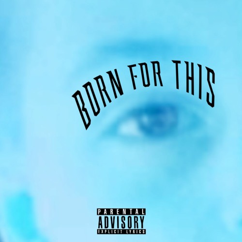 Born For This (prod. Scotland Forever)