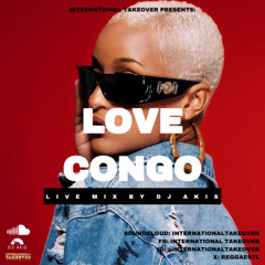 DJ AKIS LOVE CONGO LIVE MIX 2025