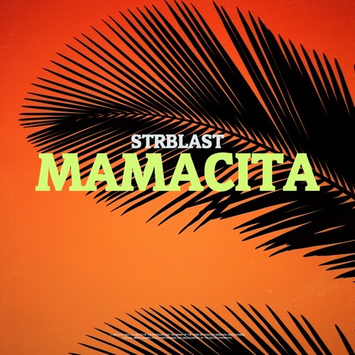 STRBLAST - Mamacita