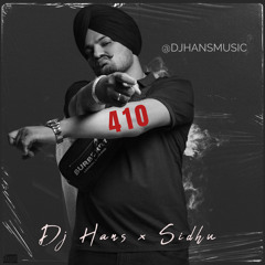 410 - DJ Hans Sidhu Moose Wala