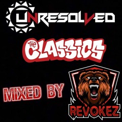 Revokez presents: Unresolved - The Classics