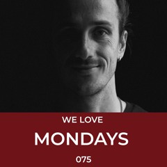 We Love Mondays 075