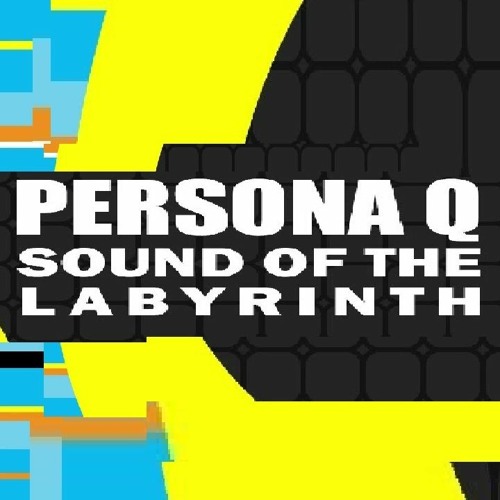 Stream Laser Beam Secret Path ver Persona Q Sound of the Labyrinth by