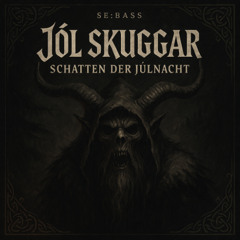 JÓL SKUGGAR – SCHATTEN DER JÜLNACHT