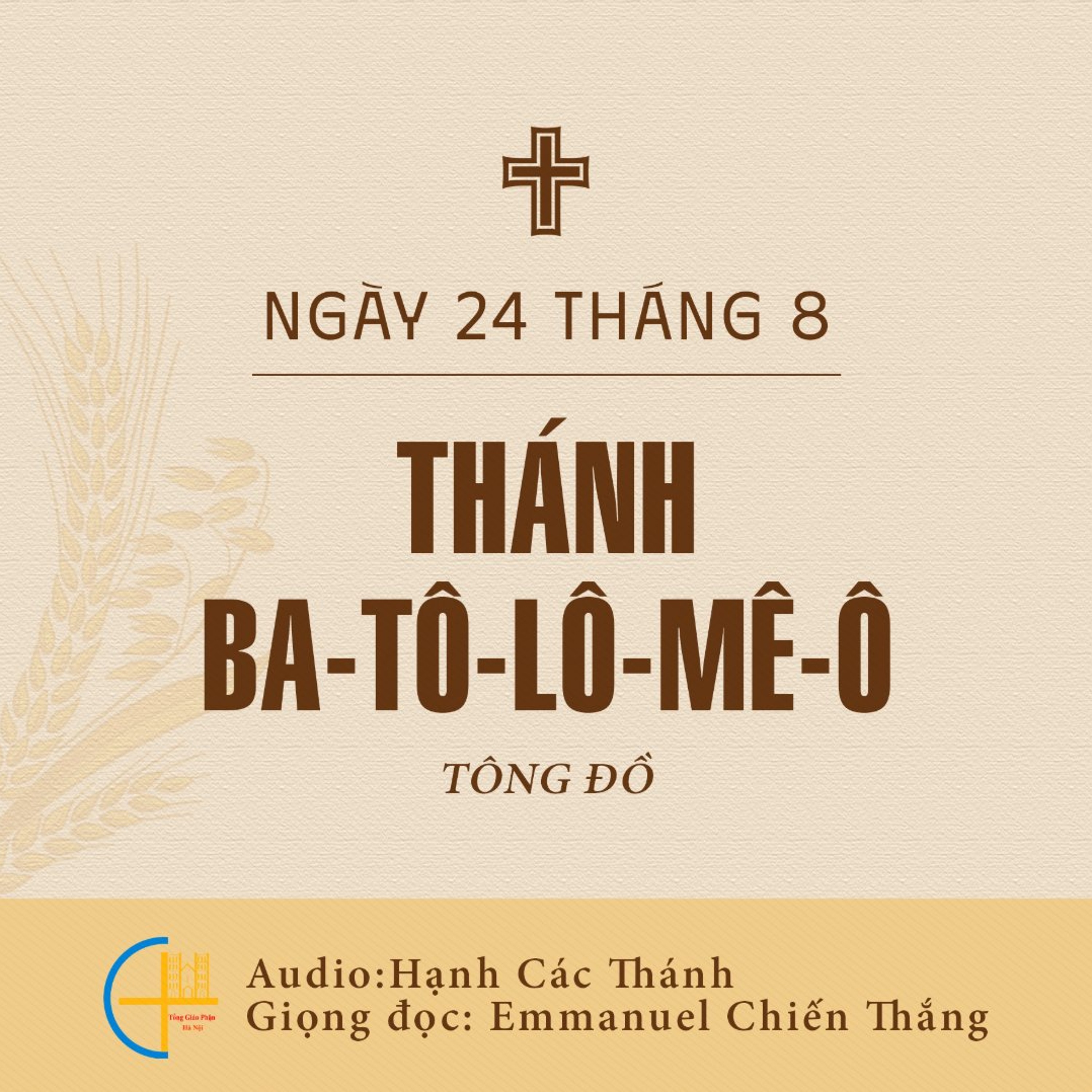 Ngày 24-8: Thánh Ba-tô-lô-mê-ô, Tông đồ episode artwork