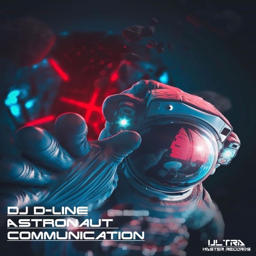 D - Line - Astronaut Communication (Extended Mix)