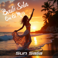 Bailo Sola Con El Mar