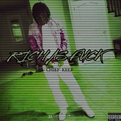 CHIEF KEEF - RICH AF (EXTRA AI VERSES) [EDIT]