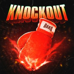 DAK0 - KNOCKOUT