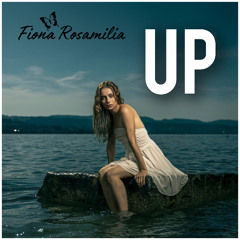 Fiona Rosamilia - Up (Teaser)