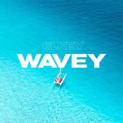 WAVEY