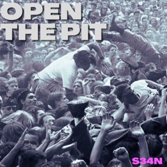 SËÁNØ - OPEN THE PIT [FREE DL]